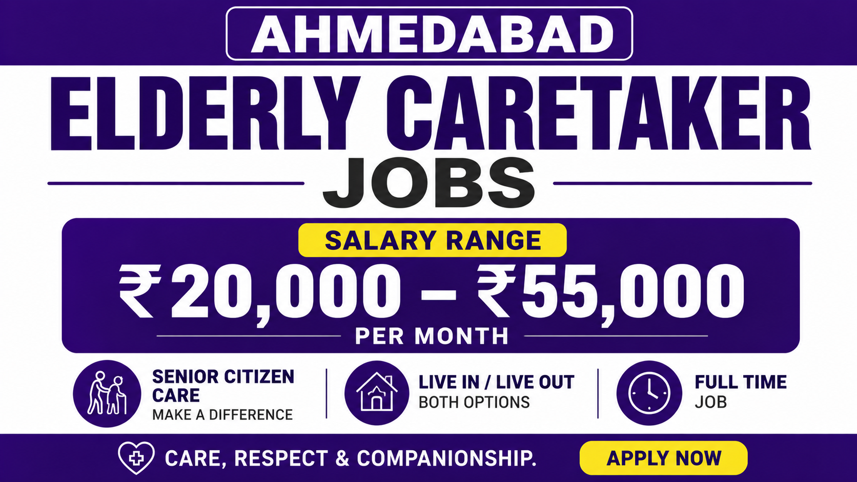 Ahmedabad Elderly Caretaker Jobs India 2026: Eligibility, Salary, Skills, Responsibilities and How to Apply